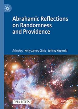 Abrahamic Reflections on Randomness and Providence