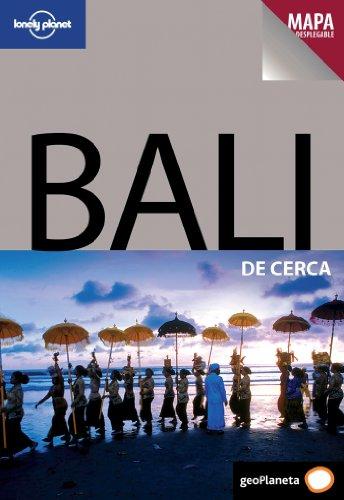 Bali de cerca (Guías De cerca Lonely Planet)