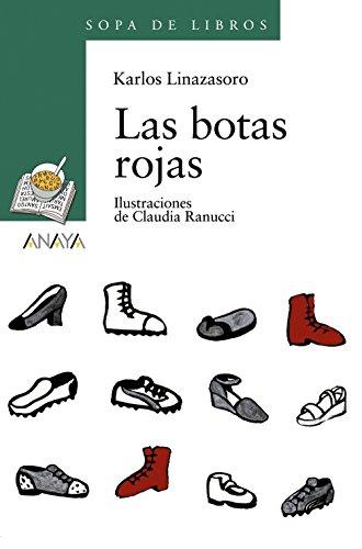 Las botas rojas (Libros Infantiles - Sopa De Libros)