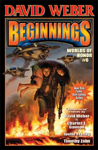 Beginnings: Worlds of Honor 6 (Worlds of Honor (Weber), Band 6)