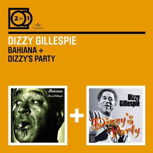 2 for 1: Bahiana/Dizzys Party