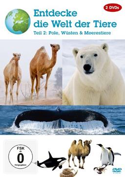 Entdecke die Welt der Tiere - Teil 2 - Pole, Wüsten und Meerestiere [2 DVDs]