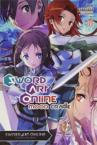 Sword Art Online, Vol. 20 (light novel): Moon Cradle