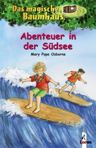 Das magische Baumhaus (Bd. 26): Abenteuer in der Südsee