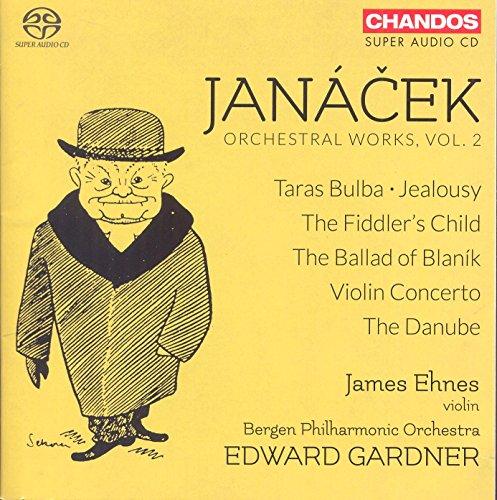 Janacek: Orchesterwerke Vol.2 - Taras Bulba / Jealousy / The Fiddler´s Child / The Danube