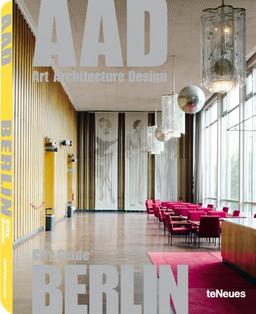 Cool Berlin - Art, Architecture, Design