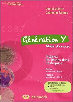 Génération Y, mode d'emploi : intégrez les jeunes dans l'entreprise !