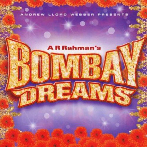 Bombay Dreams - Original London Cast