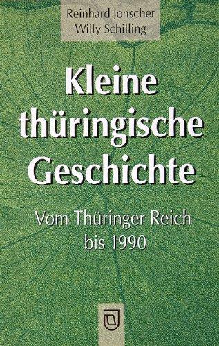 Kleine thüringische Geschichte