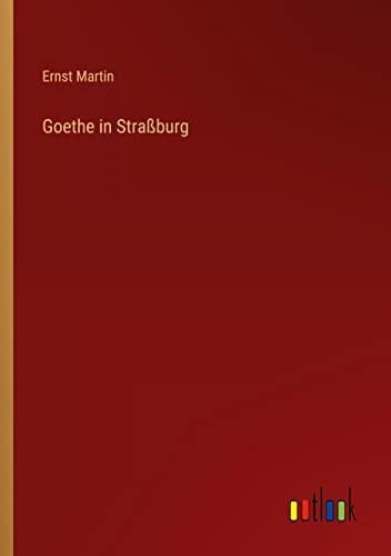 Goethe in Straßburg