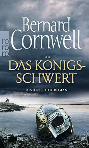 Das Königsschwert (Die Uhtred-Saga, Band 12)