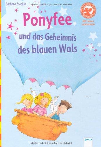 Ponyfee und das Geheimnis des blauen Wals: Wir lesen zusammen