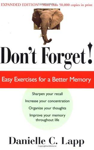 Don't Forget: Easy Exercises for a Better Memory