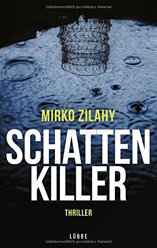 Schattenkiller: Thriller