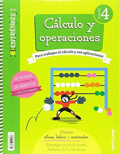 CUADERNO CALCULO SERIE ENTRENATE 4 PRIMARIA