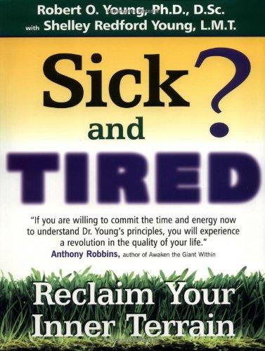 Sick and Tired?