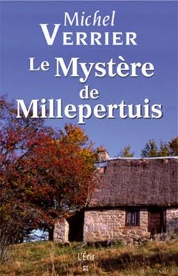 Le mystère de Millepertuis