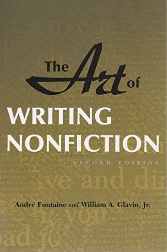 Art of Writing Nonfiction (Revised): Second Edition