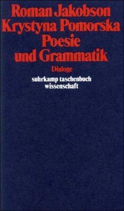 Poesie und Grammatik: Dialoge (suhrkamp taschenbuch wissenschaft)