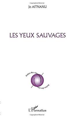 Les yeux sauvages