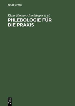 Phlebologie für die Praxis (Auflage, 2)