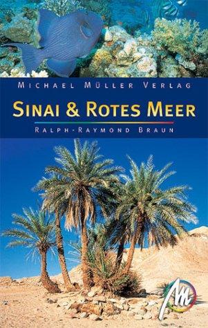 Sinai & Rotes Meer. Reisehandbuch mit vielen praktischen Tipps