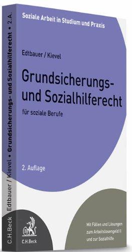 Grundsicherungs- und Sozialhilferecht für soziale Berufe