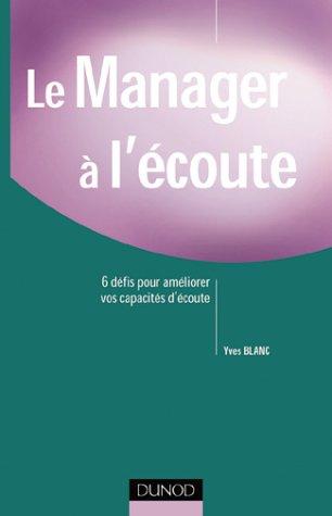 Le manager à l'écoute (Fonction Entrep)