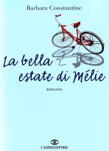 La bella estate di Melie