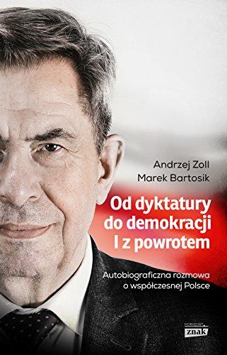 Od dyktatury do demokracji I z powrotem