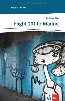 Flight 201 to Madrid: Lektüren Englisch