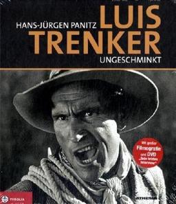 Luis Trenker: Bilder, Stationen und Begegnungen; Mit großer Filmografie und DVD Sein letztes Interview