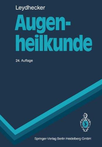 Augenheilkunde (Springer-Lehrbuch)