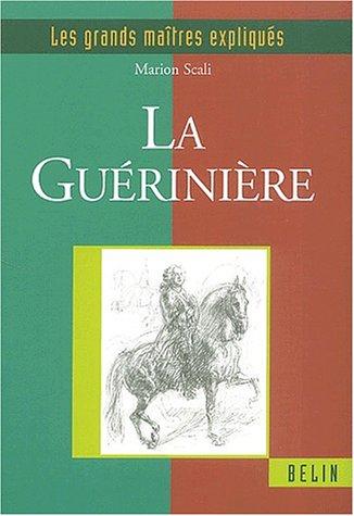 La Guérinière : le vrai, le simple et l'utile