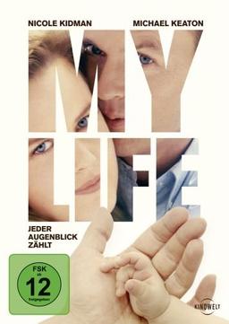 My Life - Jeder Augenblick zählt