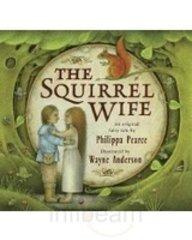 The Squirrel Wife (Young Puffin Story Books S.)