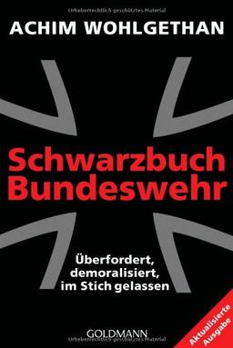 Schwarzbuch Bundeswehr: Überfordert, demoralisiert, im Stich gelassen -