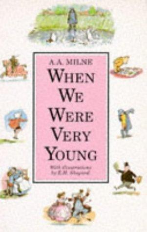 When We Were Very Young (Winnie-the-Pooh - Classic Editions)