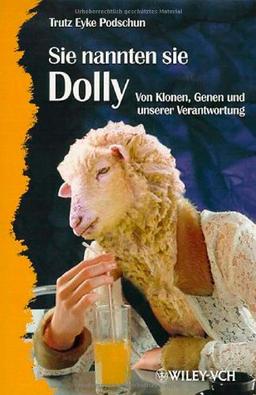 Sie nannten sie Dolly