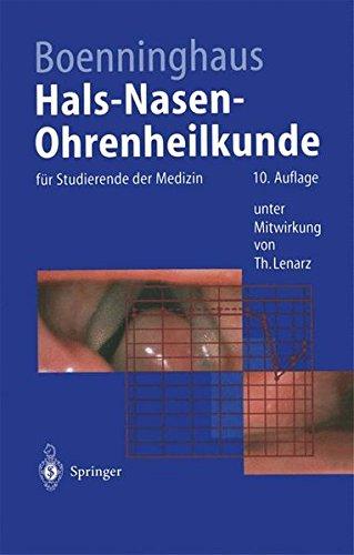 Hals-Nasen-Ohrenheilkunde: für Studierende der Medizin (Springer-Lehrbuch)