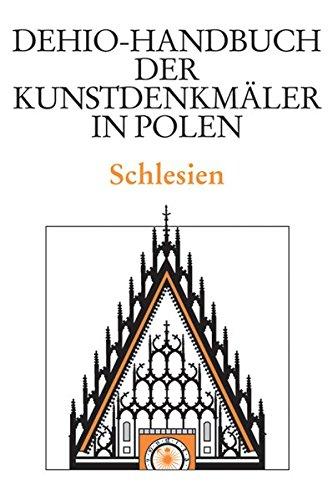 Dehio-Handbuch der Kunstdenkmäler in Polen: Schlesien