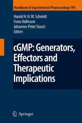 cGMP: Generators, Effectors and Therapeutic Implications (Handbook of Experimental Pharmacology)