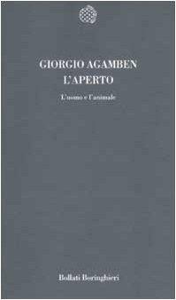 L'aperto. L'uomo e l'animale