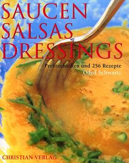 Saucen, Salsas, Dressings