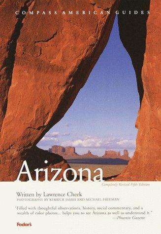 Compass American Guides: Arizona, 5th Edition