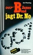 James Bond 007 jagt Dr. NO.