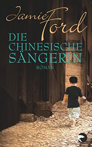 Die chinesische Sängerin: Roman