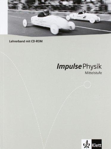 Impulse Physik - Allgemeine Ausgabe für die Mittelstufe