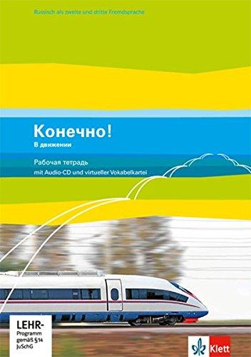 Russisch als zweite und dritte Fremdsprache. Arbeitsheft mit Audio-CDs und virtueller Vokabelkartei (Konetschno)