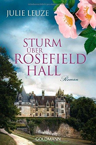 Sturm über Rosefield Hall: Roman